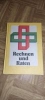 Rechnen und raten 1987 unterhaltsames Mathe magazin Sachsen - Bernsdorf Vorschau