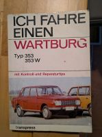 Wartburg Reparatur Handbuch Sonnenstein (Eichsfeld) - Holungen Vorschau