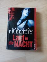 Barbara Freethy-Lauf in die Nacht+Rache wird dich finden je2.00 Sachsen-Anhalt - Salzwedel Vorschau