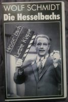 Die hesselbachs von Wolf Schmidt VHS Baden-Württemberg - Mosbach Vorschau