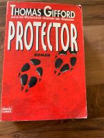 Buch von Thomas Gifford Protector  Roman Brandenburg - Fredersdorf-Vogelsdorf Vorschau