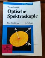 Optische Spektroskopie Werner Schmidt 2. Auflage Dresden - Gruna Vorschau