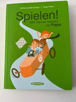 Spielen 1000 Sachen machen mit Papa Nordrhein-Westfalen - Euskirchen Vorschau