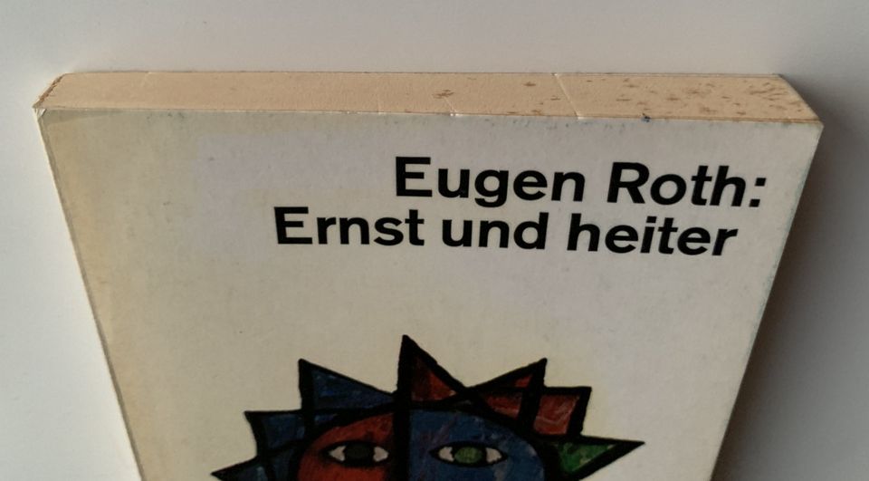Eugen Roth ,  Ernst und heiter in Dortmund