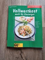 Buch GU Küchenratgeber Vollwertkost auch für Einsteiger Rezepte Niedersachsen - Ahlerstedt Vorschau