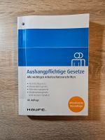 HAUFE Aushangpflichtige Gesetze 48. Auflage Jahr 2019 Buch Bayern - Cham Vorschau