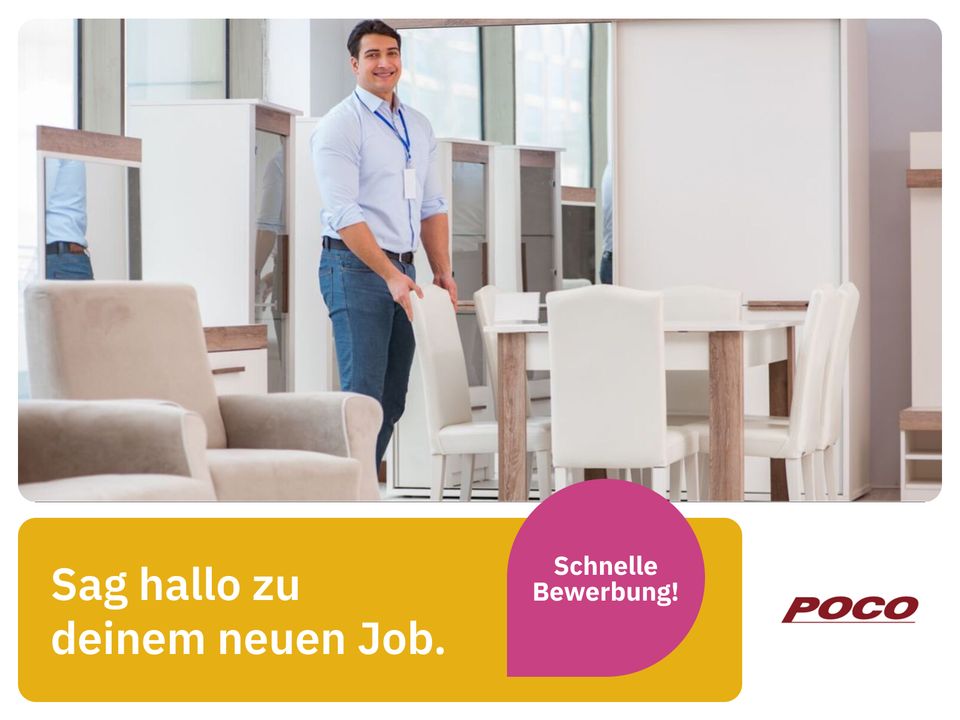 Mitarbeiter (m/w/d) (Poco Einrichtungsmärkte) in Berlin Verkaufsberater Verkaufsmitarbeiter Mitarbeiter im Einzelhandel in Berlin