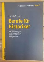 Berufe für Historiker. Mareike Menne Stuttgart - Stuttgart-Ost Vorschau