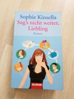 Roman "Sag's nicht weiter, Liebling" von Sophie Kinsella Nordrhein-Westfalen - Ense Vorschau