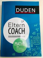 Buch Eltern Coach Mathematik Duden Nachhilfe Nordrhein-Westfalen - Leverkusen Vorschau