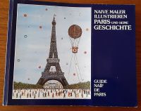 Naive Maler illustrieren Paris und seine Geschichte / Guide naïf Rheinland-Pfalz - Serrig Vorschau