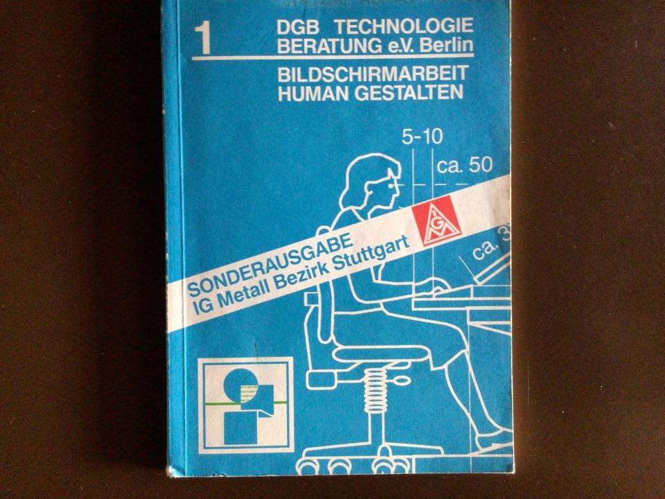 BILDSCHIRMARBEIT HUMAN GESTALTEN,  4. überarbeitete Auflage 1993 in Uhingen
