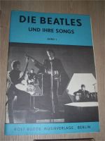 DIE BEATLES und ihre Songs Band 1 SONGBOOK Berlin - Neukölln Vorschau