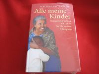 Haregewoin Teferra Leben für Waisen Äthiopiens: Alle meine Kinder Düsseldorf - Gerresheim Vorschau