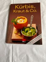 Kochbuch Kürbis, Kraut und Co Bayern - Sulzbach a. Main Vorschau