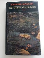 Henning Manuell Der Mann der lächelte Baden-Württemberg - Denzlingen Vorschau