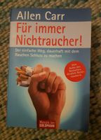 Allen Carr Für immer Nichtraucher Buch Dithmarschen - Windbergen Vorschau