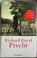 Buch Richard David Precht, Jäger Hirten Kritiker NEU geb. Ausgabe Wandsbek - Hamburg Marienthal Vorschau