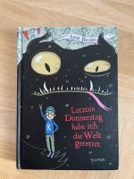 Buch „Letzten Donnerstag habe ich die Welt gerettet“ Dresden - Gruna Vorschau