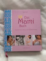Das Mami Buch - Katja Kessler Dortmund - Hörde Vorschau