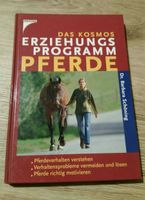 Reitsport, Erziehungsprogramm Pferde, Kosmos, ISBN 3-440-09527-4 Niedersachsen - Varel Vorschau