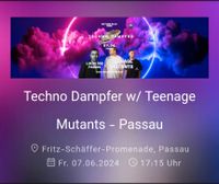 2x Tickets Techno Dampfer Passau am 07.06.24 Bayern - Bernried Niederbay Vorschau