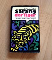 Sarang der Tiger von Roger A. Caras - Abenteuer im Dschungel Hessen - Münster Vorschau
