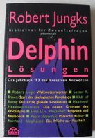 Bibliothek für Zukunftsfragen präsentiert die Delphin Lösungen; Rheinland-Pfalz - Neustadt an der Weinstraße Vorschau