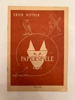 Papierspiele Band 1 von Erich Wittich 1945 Hessen - Rodgau Vorschau