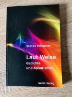 Buch „Laut Weise - Gedichte und Aphorismen“ von Stephan Hölscher Thüringen - Sonneberg Vorschau