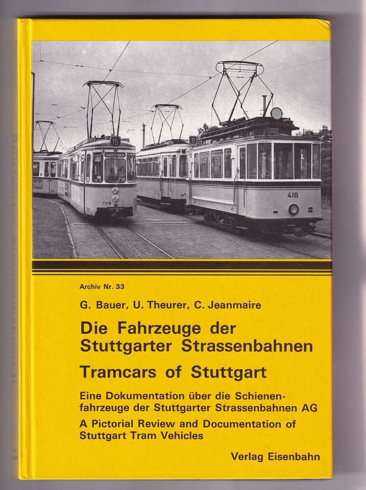 Die Fahrzeuge der Stuttgarter Straßenbahn in Wolfschlugen