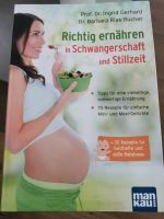 Buch "Richtig ernähren in Schwangerschaft und Stillzeit" Thüringen - Erfurt Vorschau