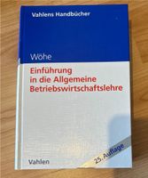 Einführung in die Allgemeine Betriebswirtschaft 25. Auflage Nordrhein-Westfalen - Altenberge Vorschau