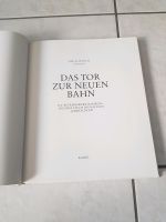 Buch, Das Tor zur neuen Bahn, ICE Betriebswerk Hamburg mit High- Bayern - Aschaffenburg Vorschau