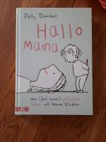 Hallo Mama Buch Polly dunbar neu Niedersachsen - Langenhagen Vorschau