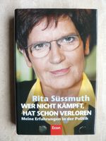 Wer nicht kämpft, hat schon verloren. von Rita Süssmuth Kreis Pinneberg - Bönningstedt Vorschau