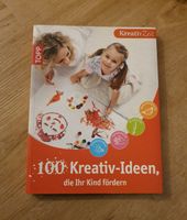 Buch 100 Kreativ-Ideen, die Ihr Kind fördern, Basteln Motorik Berlin - Lichterfelde Vorschau