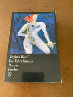 Virginia Woolf: Die Fahrt hinaus | Roman Berlin - Neukölln Vorschau