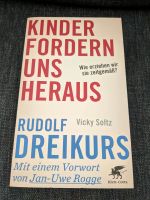 Rudolf Dreikurs - Kinder fordern uns heraus - Wie erziehen wir... Hamburg-Nord - Hamburg Eppendorf Vorschau