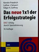 Das neue 1x1 der Erfolgsstrategie. - EKS-Erfolg durch Spezailisie Frankfurt am Main - Hausen i. Frankfurt a. Main Vorschau
