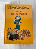 Immer dieser Michel Kinderbuch Astrid Lindgren Bayern - Schwandorf Vorschau