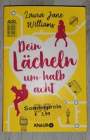 Laura Jane Williams - Dein Lächeln um halb acht 1x gelesen Roman Nordrhein-Westfalen - Rheinbach Vorschau