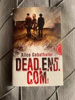 Dead.end.com thriller Nordrhein-Westfalen - Unna Vorschau