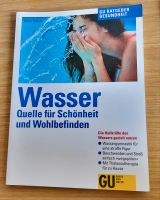 Wasser Quelle f. Schönheit u. Wohlbefinden GU Ratgeber Gesundheit Baden-Württemberg - Herrenberg Vorschau