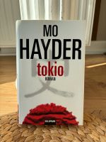 Mo Hayder Tokio gebundene Ausgabe Roman Thriller wNEU Hamburg-Mitte - Hamburg Hamm Vorschau