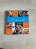 Buch Für Kinder kochen Berlin - Pankow Vorschau