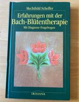 Erfahrungen mit der Bach-Blütentherapie Bayern - Ronsberg Vorschau
