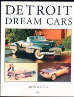 Detroit Dream Cars, John Heilig.Buick,GM,Chrysler,Packard Niedersachsen - Wolfsburg Vorschau