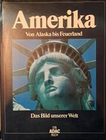 Amerika - Von Alaska bis Feuerland, Das Bild unserer Welt, ADAC Bayern - Mühldorf a.Inn Vorschau