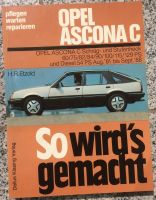 Opel Ascona C - So wird´s gemacht - H.R. Etzold - 1991 Dortmund - Mitte Vorschau